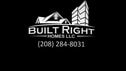 BUILT RIGHT HOMES